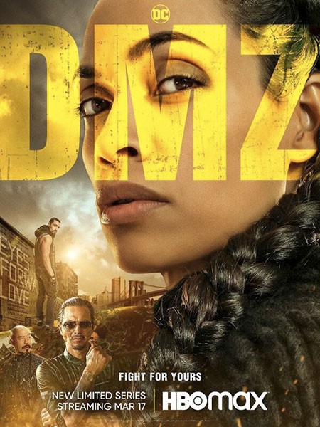 ДМЗ (Демилитаризованная зона) (1 сезон: 1-4 серия из 4) / DMZ / 2022 / ПМ (HDRezka Studio) / WEB-DLRip + WEB-DL (1080p)
