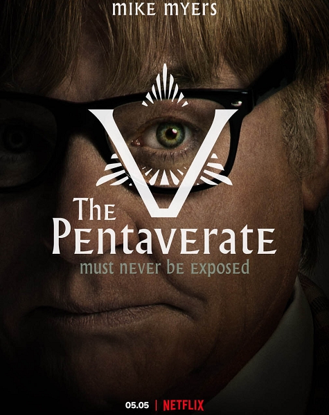 Пентаверат (1 сезон: 1-6 серии из 6) / The Pentaverate / 2022 / ПМ (HDRezka Studio), СТ / WEB-DLRip (AVC) + WEB-DL (1080p)